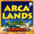 More Info about Arcalands Game