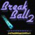 More Info about Break Ball 2 Gold Game