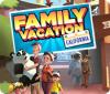 Family Vacation California game