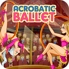 Acrobatic Ballet game Acrobatic Ballet game
