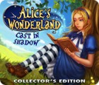 Alice's Wonderland: Cast In Shadow Collector's Edition game Alice's Wonderland: Cast In Shadow Collector's Edition game