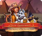 Alicia Quatermain 3: The Mystery of the Flaming Gold game Alicia Quatermain 3: The Mystery of the Flaming Gold game