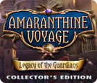 Amaranthine Voyage: Legacy of the Guardians Collector's Edition game