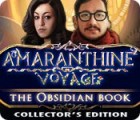 Amaranthine Voyage: The Obsidian Book Collector's Edition game