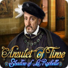 Amulet of Time: Shadow of la Rochelle game
