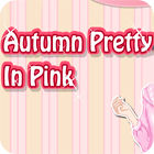Autumn Pretty in Pink game