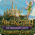 Awakening: The Dreamless Castle Strategy Guide game Awakening: The Dreamless Castle Strategy Guide game