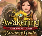 Awakening: The Skyward Castle Strategy Guide game Awakening: The Skyward Castle Strategy Guide game