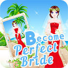 Become A Perfect Bride game