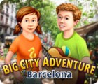Big City Adventure: Barcelona game Big City Adventure: Barcelona game