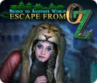 Bridge to Another World: Escape From Oz game Bridge to Another World: Escape From Oz game