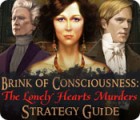 Brink of Consciousness: The Lonely Hearts Murders Strategy Guide game Brink of Consciousness: The Lonely Hearts Murders Strategy Guide game