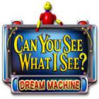 Can You See What I See? Dream Machine game Can You See What I See? Dream Machine game