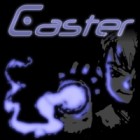 Caster game