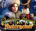 Christmas Stories: The Nutcracker game Christmas Stories: The Nutcracker game