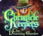 Chronicle Keepers: The Dreaming Garden game Chronicle Keepers: The Dreaming Garden game