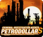 Criminal Investigation Agents: Petrodollars game Criminal Investigation Agents: Petrodollars game