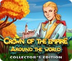 Crown Of The Empire: Around the World Collector's Edition game