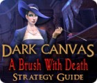 Dark Canvas: A Brush With Death Strategy Guide game