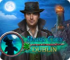 Dark City: Dublin game Dark City: Dublin game