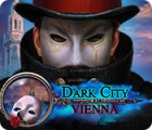 Dark City: Vienna game Dark City: Vienna game