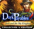 Dark Parables: Jack and the Sky Kingdom Collector's Edition game Dark Parables: Jack and the Sky Kingdom Collector's Edition game