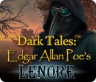 Dark Tales: Edgar Allan Poe's Lenore game Dark Tales: Edgar Allan Poe's Lenore game