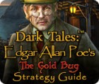 Dark Tales: Edgar Allan Poe's The Gold Bug Strategy Guide game
