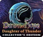 Dawn of Hope: Daughter of Thunder Collector's Edition game Dawn of Hope: Daughter of Thunder Collector's Edition game