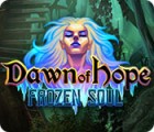 Dawn of Hope: Frozen Soul game Dawn of Hope: Frozen Soul game