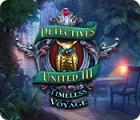 Detectives United III: Timeless Voyage game Detectives United III: Timeless Voyage game