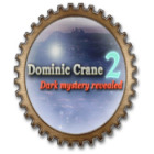 Dominic Crane 2: Dark Mystery Revealed game Dominic Crane 2: Dark Mystery Revealed game