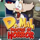 Dr. Mal: Practice of Horror game