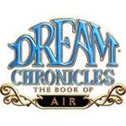 Dream Chronicles: The Book of Air game Dream Chronicles: The Book of Air game