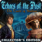 Echoes of the Past: The Castle of Shadows Collector's Edition game Echoes of the Past: The Castle of Shadows Collector's Edition game
