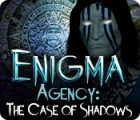 Enigma Agency: The Case of Shadows game Enigma Agency: The Case of Shadows game