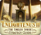 Enlightenus II: The Timeless Tower Strategy Guide game Enlightenus II: The Timeless Tower Strategy Guide game