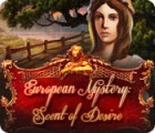 European Mystery: Scent of Desire game European Mystery: Scent of Desire game