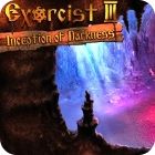 Exorcist 3: Inception of Darkness game Exorcist 3: Inception of Darkness game