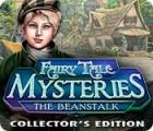Fairy Tale Mysteries: The Beanstalk Collector's Edition game Fairy Tale Mysteries: The Beanstalk Collector's Edition game