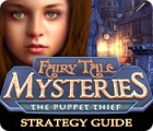 Fairy Tale Mysteries: The Puppet Thief Strategy Guide game Fairy Tale Mysteries: The Puppet Thief Strategy Guide game
