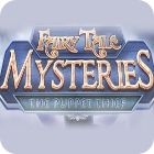 Fairy Tale Mysteries: The Puppet Thief Collector's Edition game