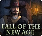 Fall of the New Age game Fall of the New Age game