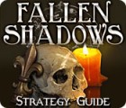 Fallen Shadows Strategy Guide game Fallen Shadows Strategy Guide game