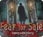 Fear for Sale: Sunnyvale Story game