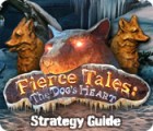 Fierce Tales: The Dog's Heart Strategy Guide game