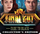 Final Cut: Fade to Black Collector's Edition game Final Cut: Fade to Black Collector's Edition game