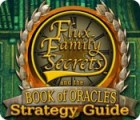 Flux Family Secrets: The Book of Oracles Strategy Guide game