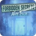 Forbidden Secrets: Alien Town Collector's Edition game Forbidden Secrets: Alien Town Collector's Edition game