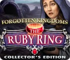 Forgotten Kingdoms: The Ruby Ring Collector's Edition game Forgotten Kingdoms: The Ruby Ring Collector's Edition game